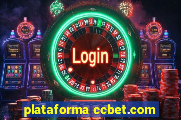 plataforma ccbet.com